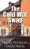 The Cold War Swap