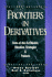 Frontiers in Derivatives: State-of-the-Art Models, Valuation, Strategies and Products