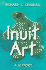 Inuit Art: A History