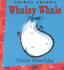 Whaley Whale (Thingy Things)