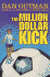 The Million Dollar Kick (Million Dollar Series)
