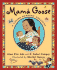 Mama Goose: a Latino Nursery Treasury/Un Tesoro De Rimas Infantiles