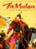 Fa Mulan: the Story of a Woman Warrior