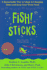 Fish! Sticks: a Remarkable Way to Adapt to Changing Times and Keep Your Work Fresh [With Dvd]
