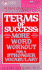 Terms of Success: More Word Workout for a Stronger Vocabulary