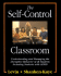 The Self-Control Classroom: Understanding and Managing the Disruptive Behavior of All Students Including Students With Adhd