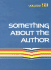 Something About the Author Volume 181