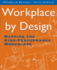 Workplace By Design: Mapping the High-Performance Workscape