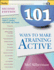 101 Ways to Make Training Active [With Cdrom]