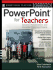 Powerpoint for Teachers: Dynamic Presentations and Interactive Classroom Projects, Grades K-12