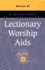 Lectionary Worship AIDS, Series VI, Cycle B