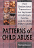 Patterns of Child Abuse: How Dysfunctional Transactions Are Replicated in Individuals, Families, and the Child Welfare System