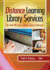Distance Learning Library Services: the Tenth Off-Campus Library Services Conference