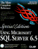Using Microsoft Sql Server 6.5