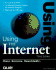 Using the Internet (Using...Ser. )