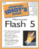 The Complete Idiot's Guide to Macromedia Flash 5
