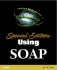 Special Edition Using Soap