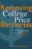 Removing College Price Barriers: What Government Has Done and Why it Hasn't Worked