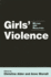 Girls' Violence: Myths and Realities (Suny Series in Women, Crime, and Criminology)