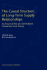 The Casual Structure of Long-Term Supply Relationships: an Emperical Test of a Generalized Transaction Cost Theory