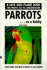 Parrots...Getting Started (Save-Our-Planet Book)