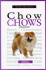 A New Owner's Guide to Chow Chows