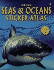 Seas & Oceans Sticker Atlas (Sticker Atlases)