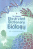 The Usborne Illustrated Dictionary of Biology (Illustrated Dictionaries)