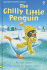 The Chilly Little Penguin (Usborne First Reading: Level 2)