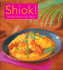 Shiok! : Exciting Tropical Asian Flavors