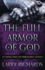 The Full Armor of God Defending Your Life From Satan's Schemes