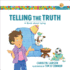 Telling the Truth: a Book About Lying (Growing God's Kids)