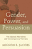 Gender, Power, and Persuasion: the Genesis Narratives and Contemporary Portraits