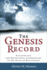 Genesis Record a Scientific and Devotional Commentary on the Book of Beginnings
