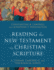 Reading the New Testament as Christian Scripture: A Literary, Canonical, and Theological Survey