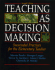 Teaching as Decision Making: Successful Practices for the Elementary Teacher