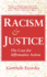 Racism and Justice