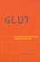 Glut: Mastering Information Through the Ages