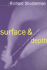 Surface and Depth: Dialectics of Criticism and Culture