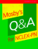 Mosby's Q & a for Nclex-Pn