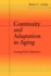 Continuity and Adaptation in Aging: Creating Positive Experiences