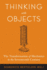 Thinking With Objects