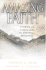 Amazing Faith: Stories of Christians in Defining Moments