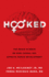 Hooked: the Brain Science on How Casual Sex Affects Human Development