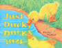 Just Ducky