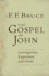 The Gospel of John: Introduction, Exposition, Notes