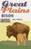 Great Plains Bison (Discover the Great Plains)