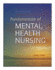 Fundamentals of Mental Health Nursing (3rd Edn)