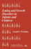 Eating and Growth Disorders in Infants and Prepubertal Children