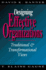 Designing Effective Organizations: Traditional and Transformational Views